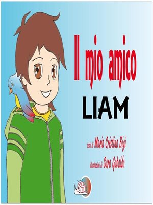 cover image of Il mio amico Liam